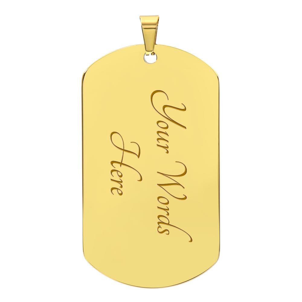My Daughter | Believe In Yourself - Dog Tag
