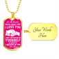 My Daughter | Believe In Yourself - Dog Tag