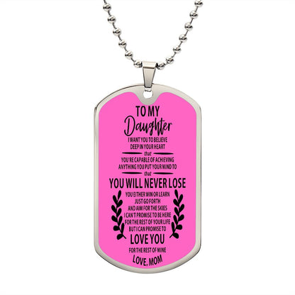 My Daughter | Believe In Yourself - Dog Tag