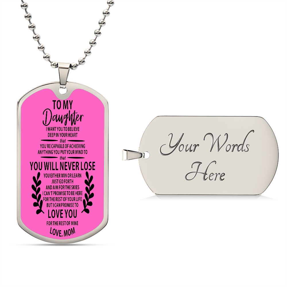 My Daughter | Believe In Yourself - Dog Tag