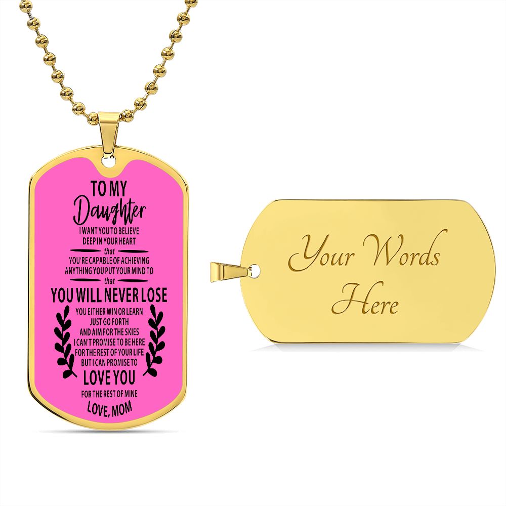 My Daughter | Believe In Yourself - Dog Tag